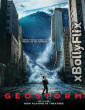 Geostorm (2017) Dual Audio (ORG) [Hindi+English] Hollywood Hindi Dubbed Movie Download